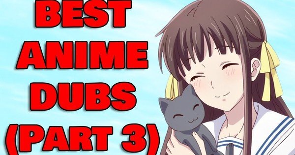 Best Anime Dubs You Can Watch RIGHT NOW (Part 3) - Comics Unearthed