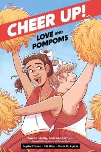 Cheer Up: Love and Pom Poms